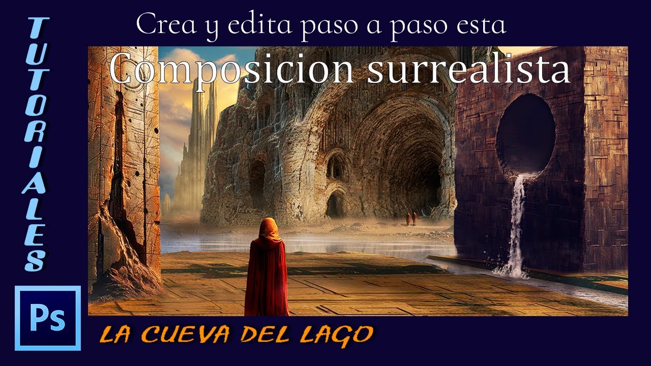 Composicion surrealista   La cueva del lago
