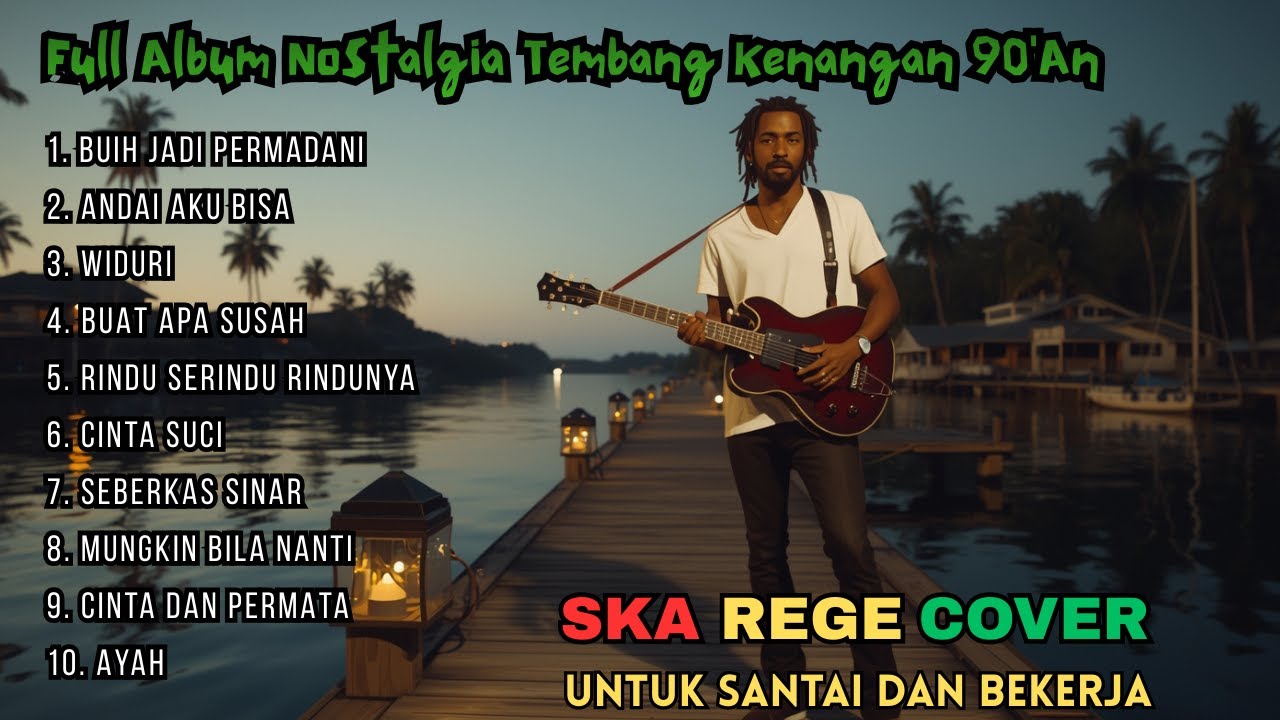 Tembang Kenangan 90an Paling Hits | SKA Reggae Cover
