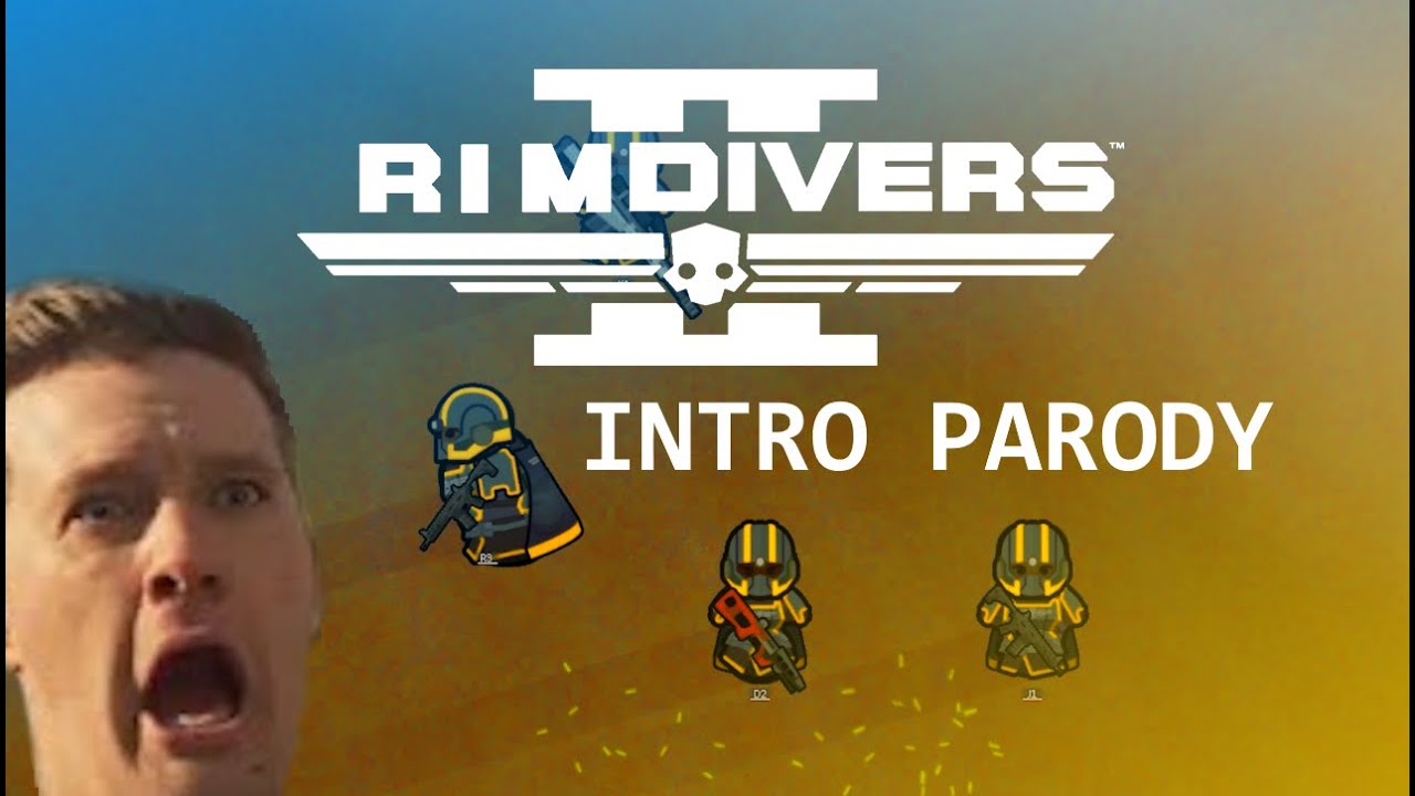 Rimdivers [Helldivers 2 Intro Parody]