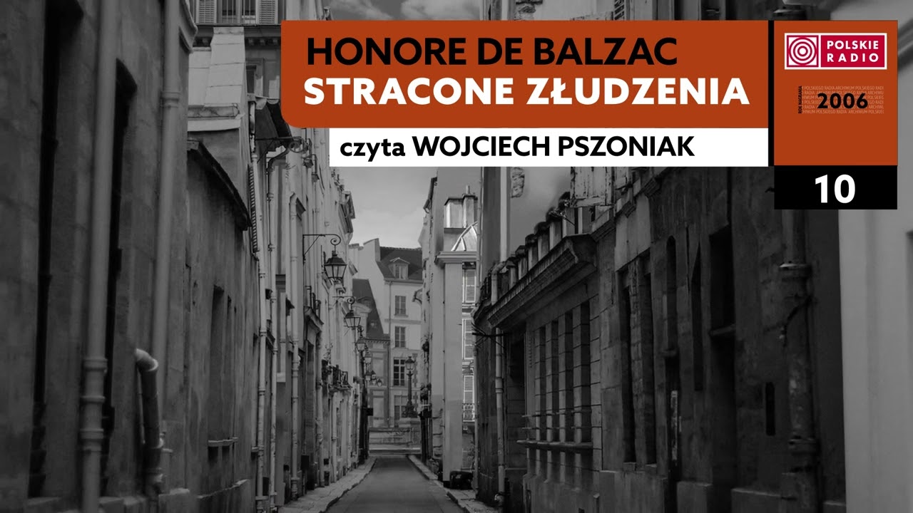Stracone złudzenia #10 | Honore de Balzac | Audiobook po polsku