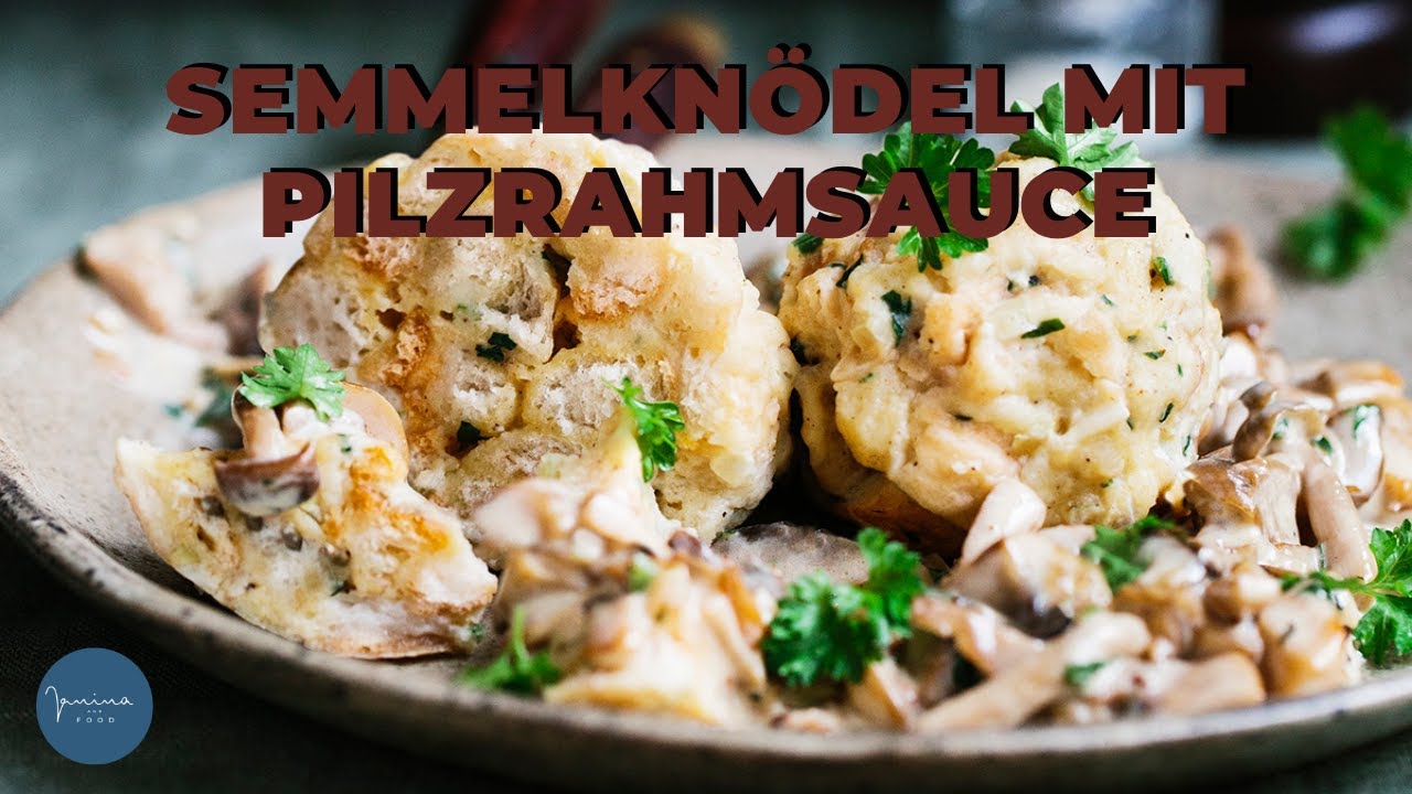 Semmelkn&ouml;del mit Pilzrahmsauce