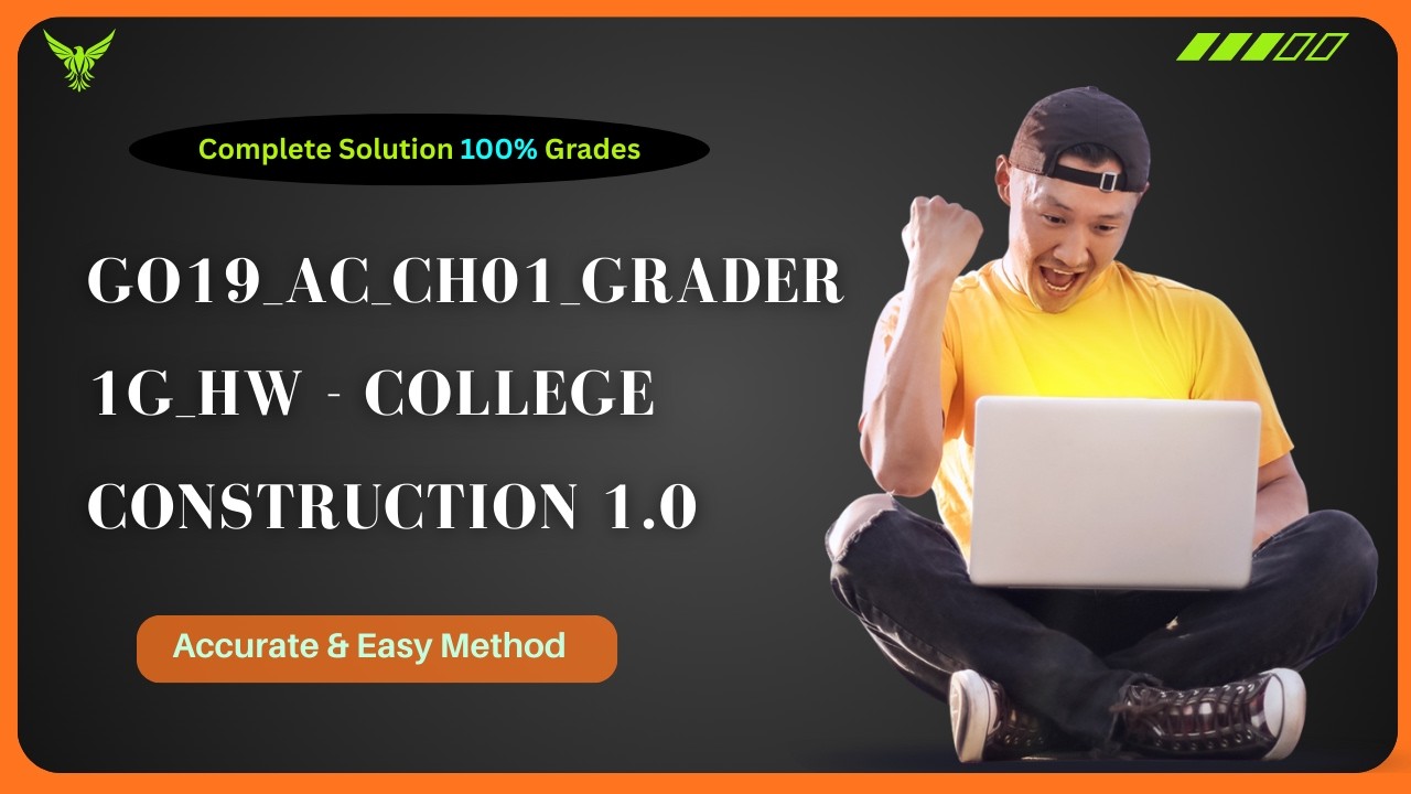 GO19_AC_CH01_GRADER_1G_HW - College Construction 1.0 | Step by Step Solution | (Full Walkthrough)