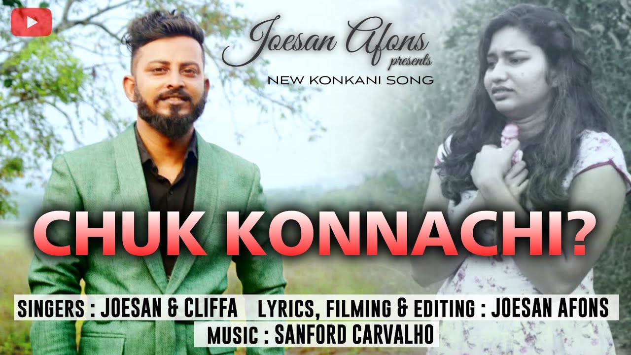 New Konkani Song 2025 | Chuk Konnachi? | Joesan & Cliffa