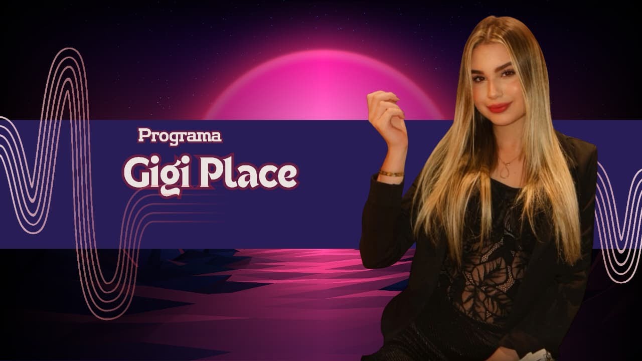 PROGRAMA GIGI PLACE