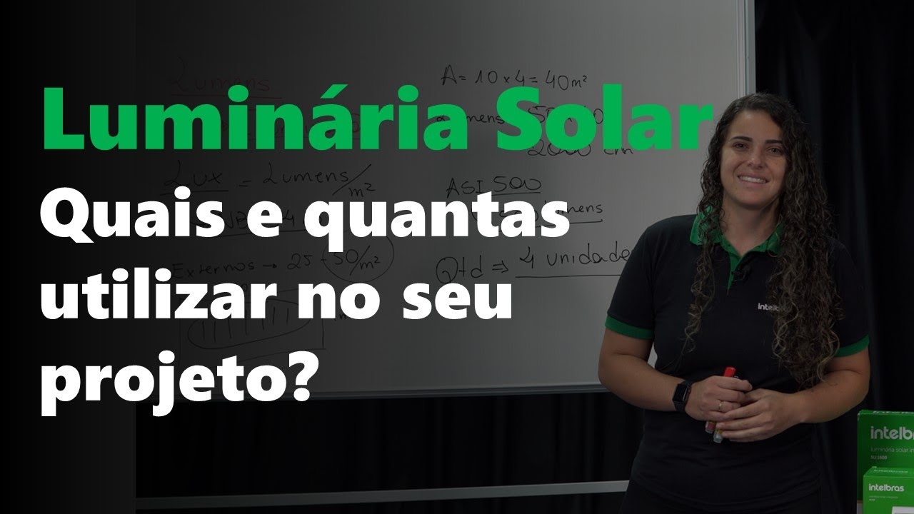 Aprenda como escolher a luminária solar para seu projeto - #academiadigital
