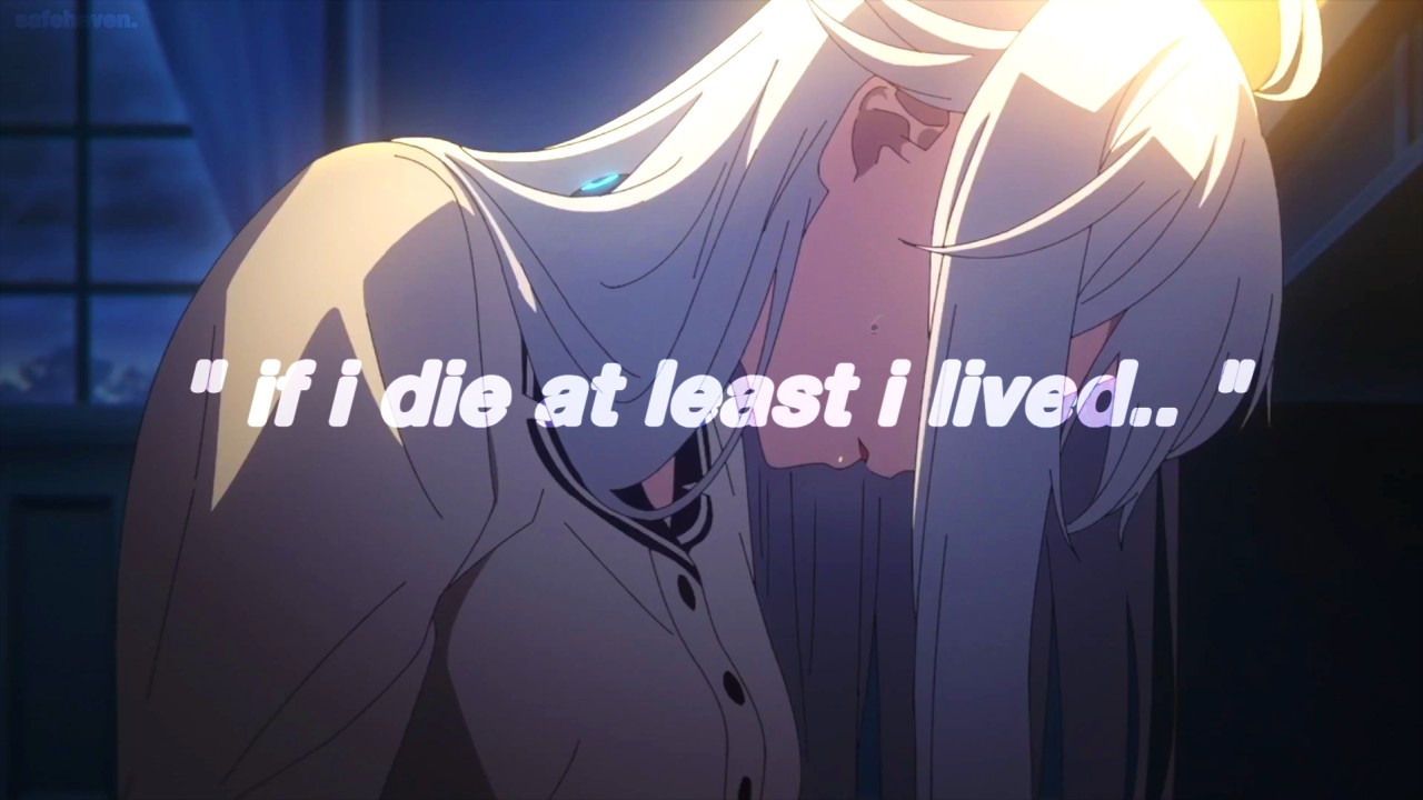 sorrow - if i die at least i lived (lyrics)