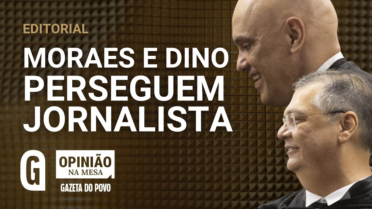 Moraes e Dino perseguem jornalista: quantas vozes o STF já calou? | OPINIÃO