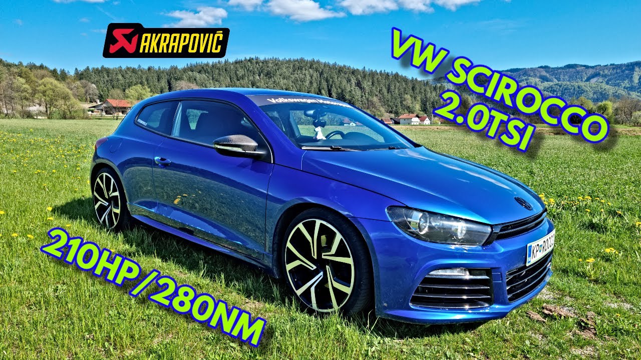VW SCIROCCO 2.0 TSI(210HP) | AKRAPOVIC EXHAUST, POPS&BANGS, FLYBYS, LAUNCH CONTROL, DRAGY 0-100
