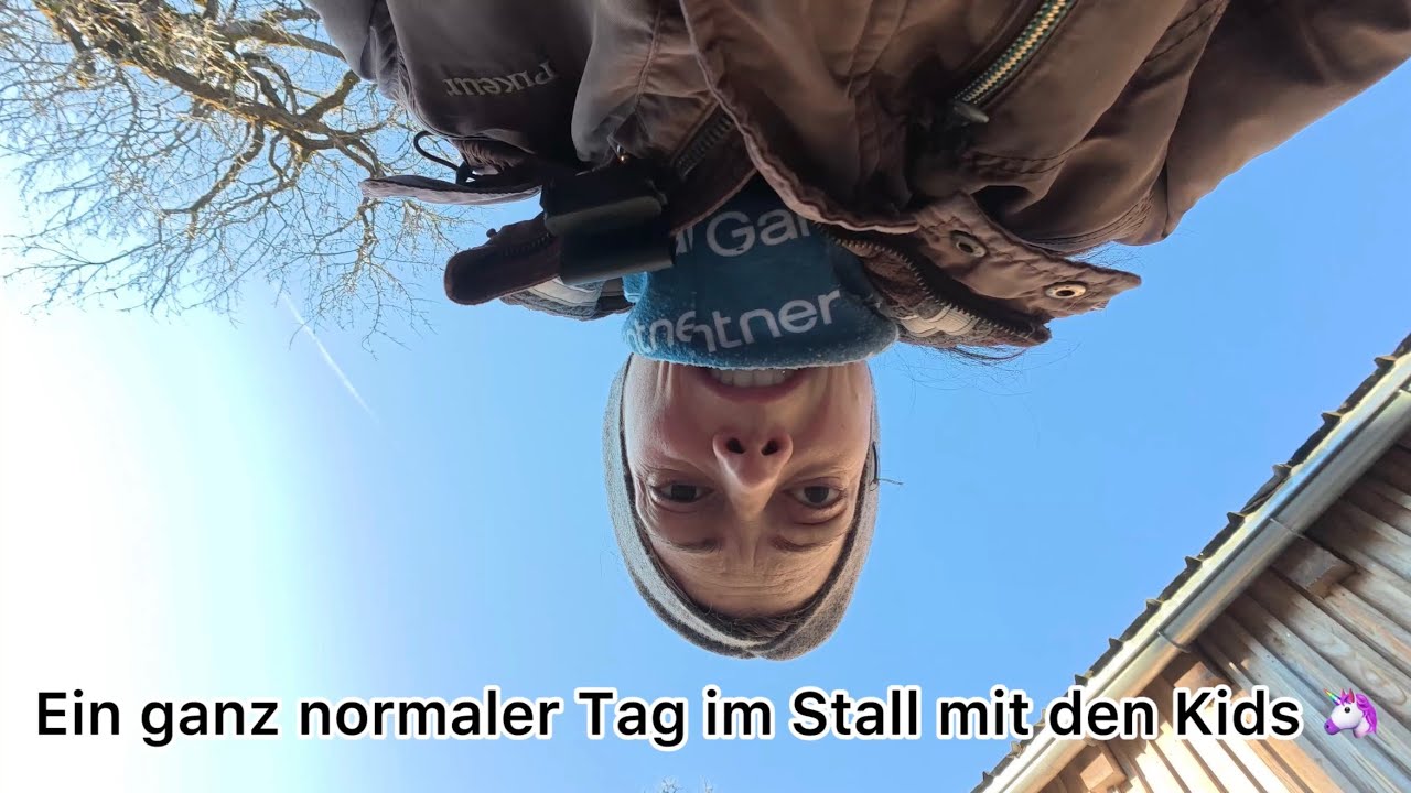 Stallalltag mit Kindern 🐴 - ein ganz normaler Tag!