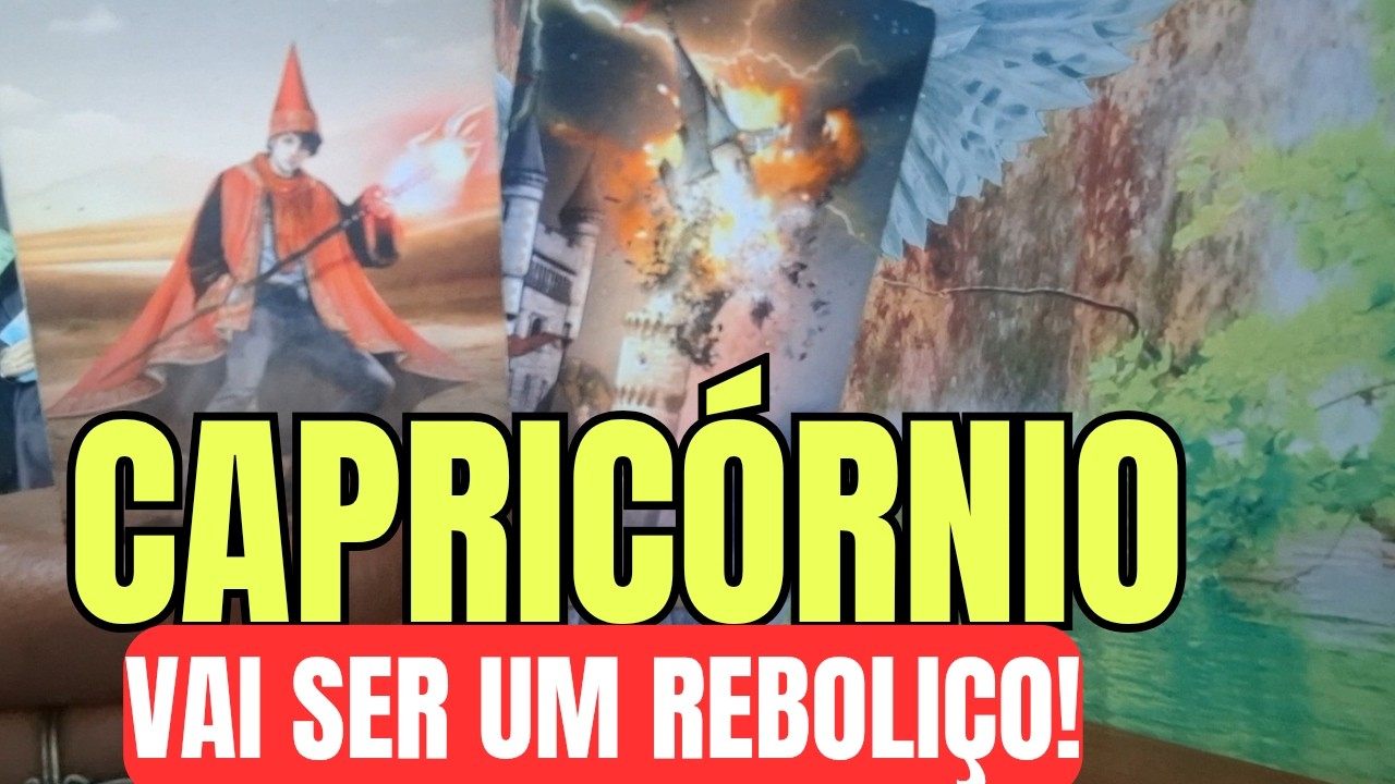 CAPRICÓRNIO 💣VAI SER O MAIOR REBOLIÇO/MÁSCARAS VÃO CAIR