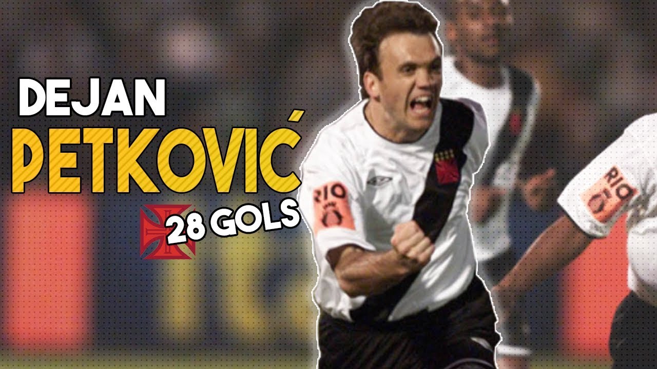 Todos os Gols de PETKOVIĆ Pelo Vasco