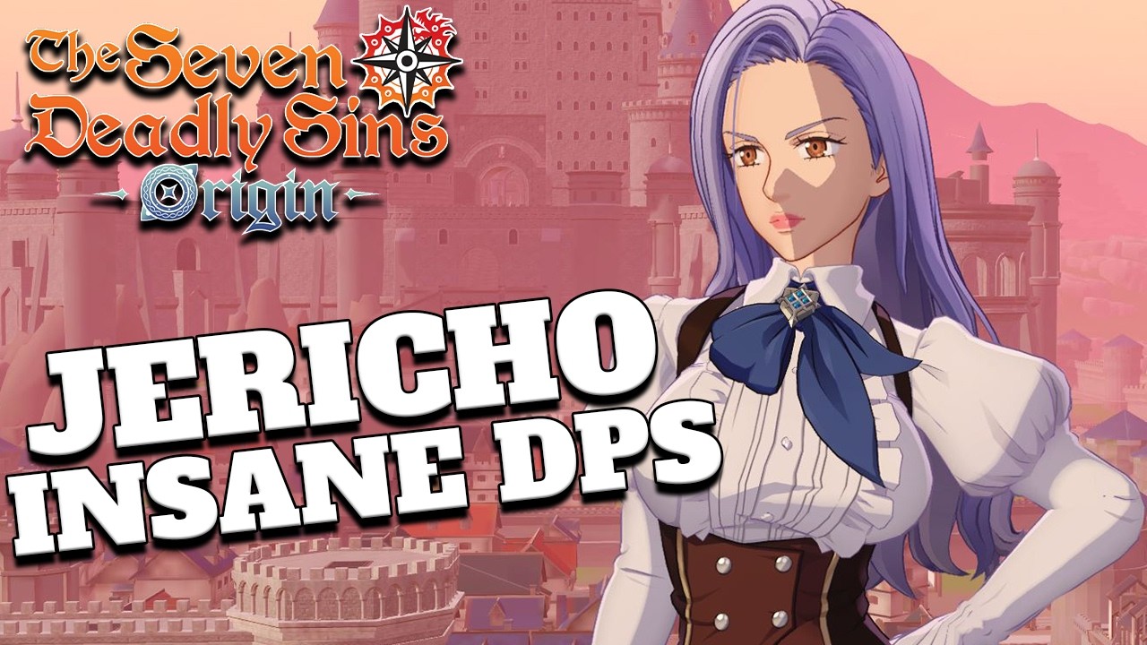 JERICHO DPS EST TROP FORTE !! ELLE A UN AVENIR PROMETTEUR !? 7DS: ORIGIN