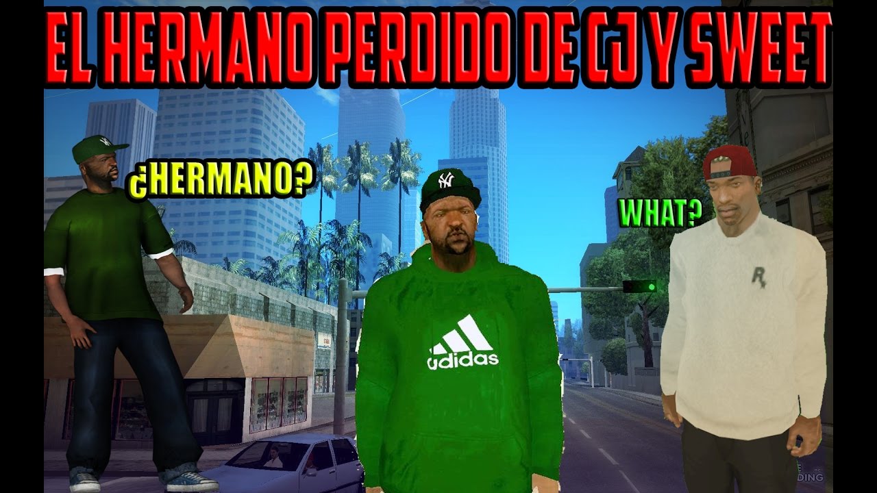 El Hermano Perdido de CJ Y Sweet ll LOQUENDO ll PABLOGAMERSTUDIOS