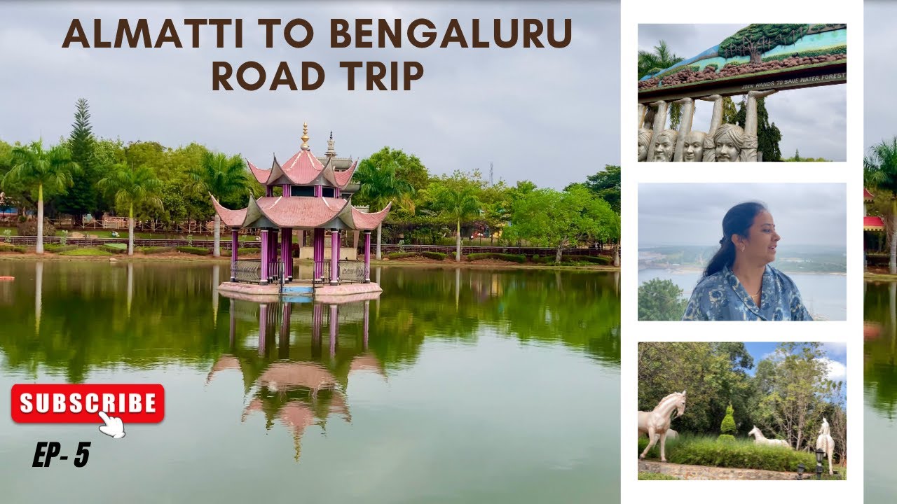 Almatti to Bengaluru Road Trip (460 KM) | KSTDC Hotel Mayura Krishna Almatti |Ep-5 | Scenic Drive