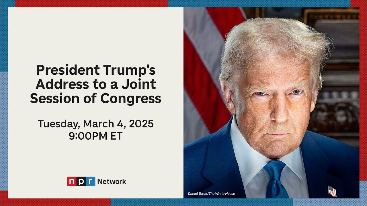 President Trump's Address to a Joint Session of Congress 2025  | NPR