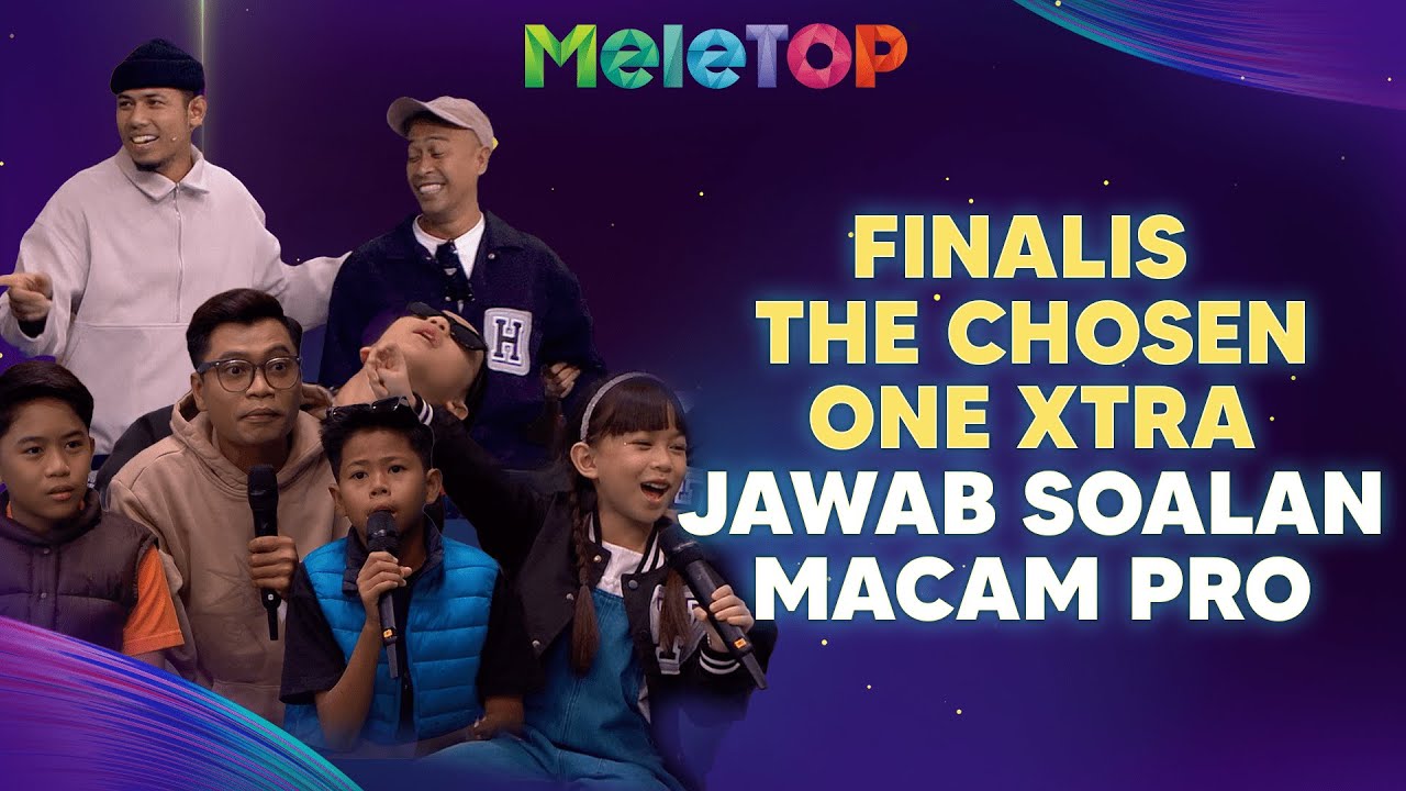 Finalis The Chosen One Xtra & Battle MeleTOP bersama Ratu Dangdut Inul Daratista, Lawak! | MeleTOP |