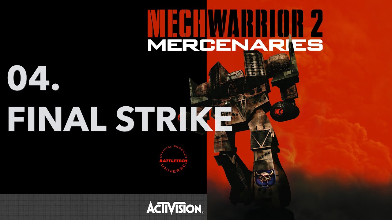 Final Strike | MechWarrior 2: Mercenaries (Original Soundtrack)