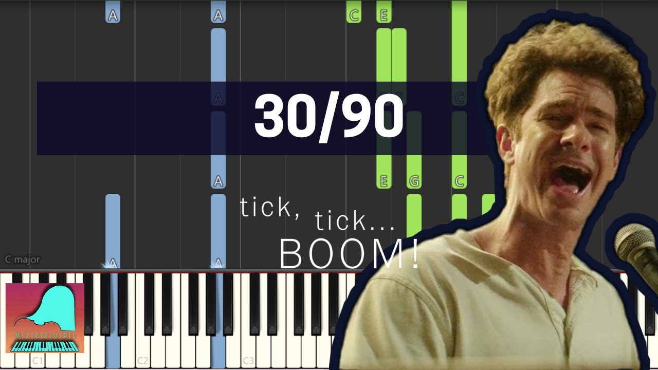 30/90 - Tick, tick... Boom! | Piano Accompaniment Tutorial (Synthesia)