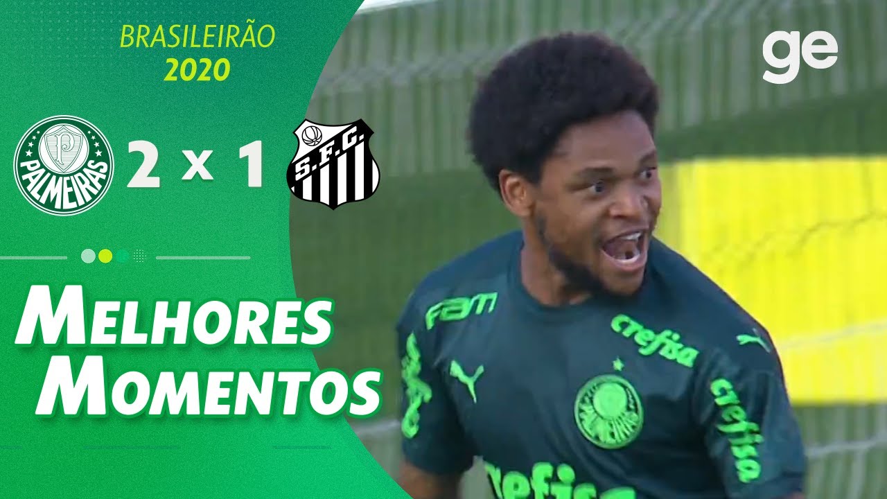 PALMEIRAS 2 X 1 SANTOS | MELHORES MOMENTOS | 5ª RODADA BRASILEIRÃO 2020 | ge.globo