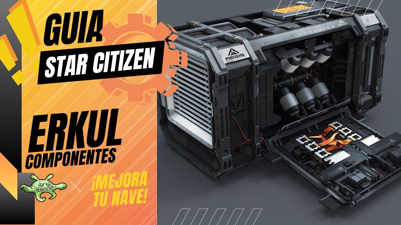 🚀Guía de componentes, cambio y gestión! ERKUL en Español #starcitizen