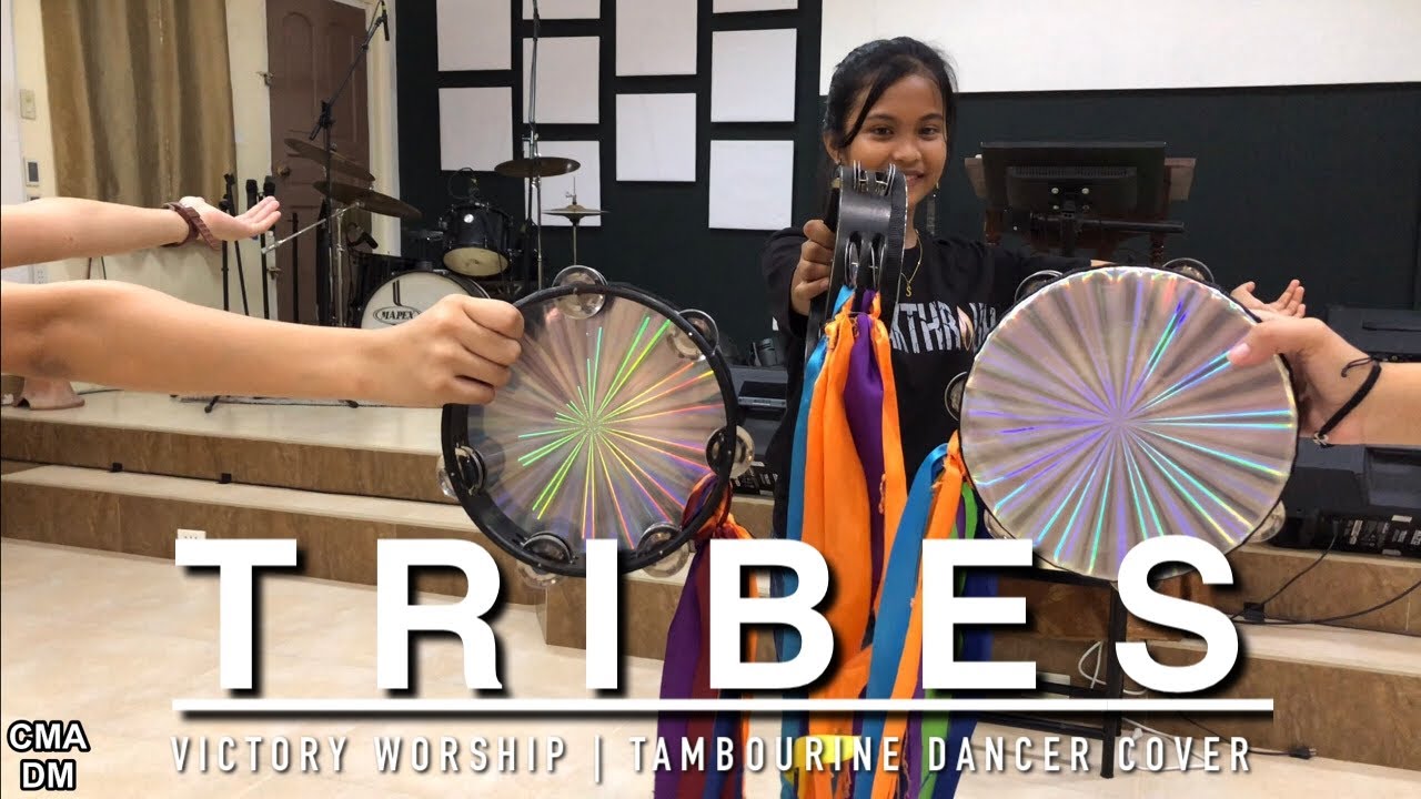 Tribes (Victory Worship) | Tambourine Dance Cover