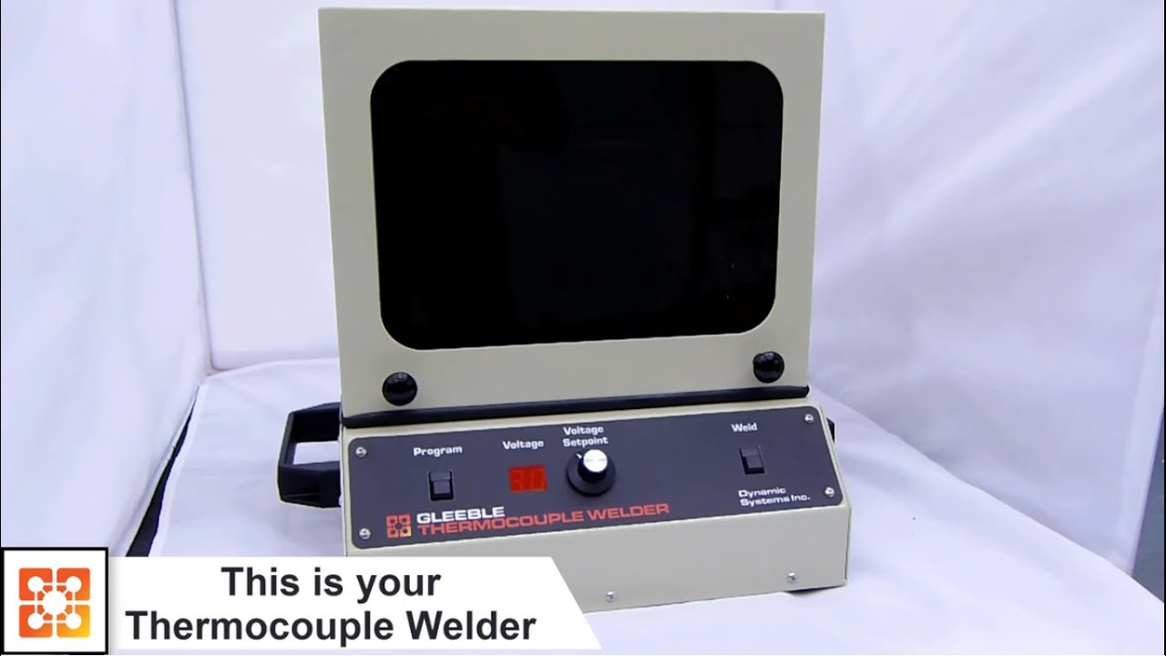 Gleeble How-To: TC Welder