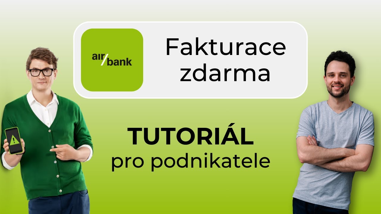 Faktury zdarma z Air Bank: Kompletn&iacute; recenze a tutori&aacute;l pro podnikatele