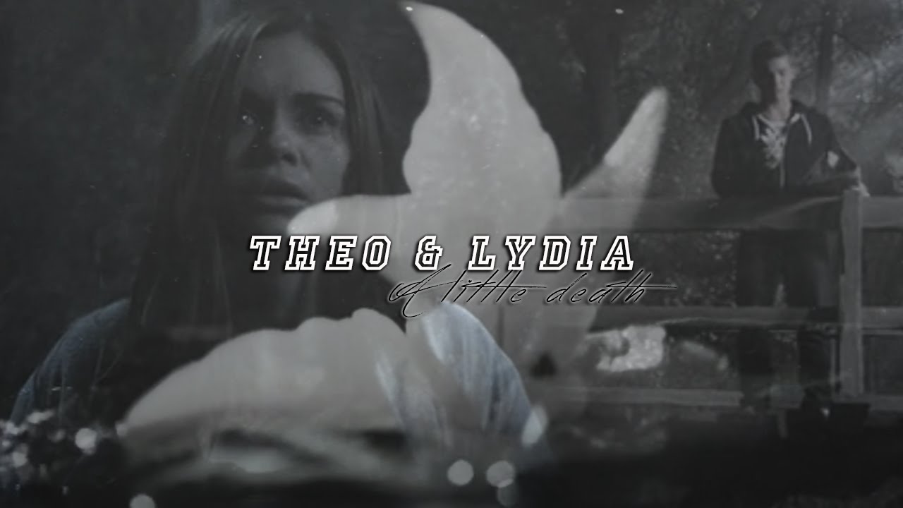● theo & lydia | a little death