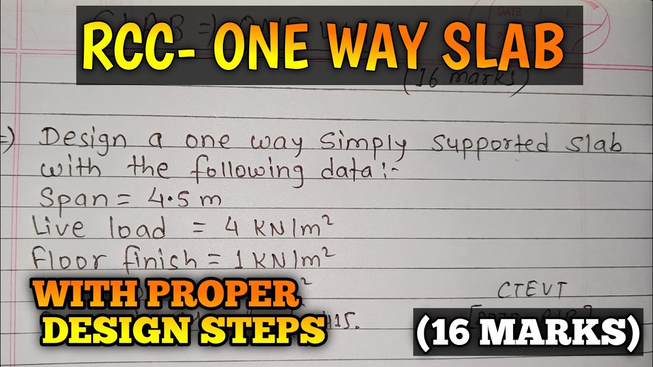 RCC-ONE WAY SLAB DESIGNING | CTEVT-2078 (R/B) | SDD 5TH SEM | 