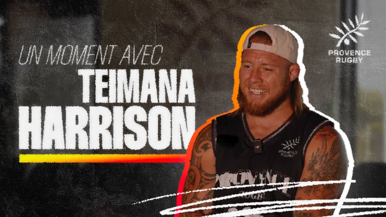 UN MOMENT AVEC TEIMANA HARRISON (Nv co&eacute;quipiers, Blessures, Objectifs...)