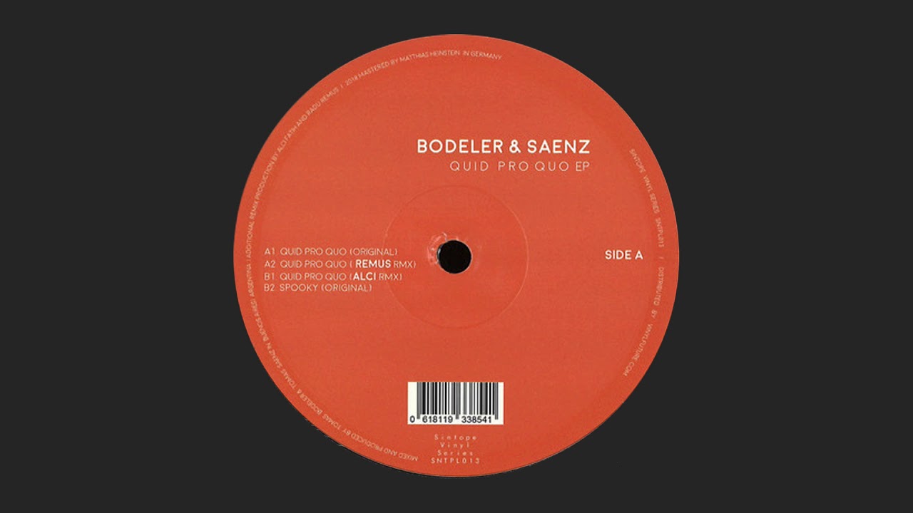 Bodeler & Saenz - Quid Pro Quo [SNTPL013]