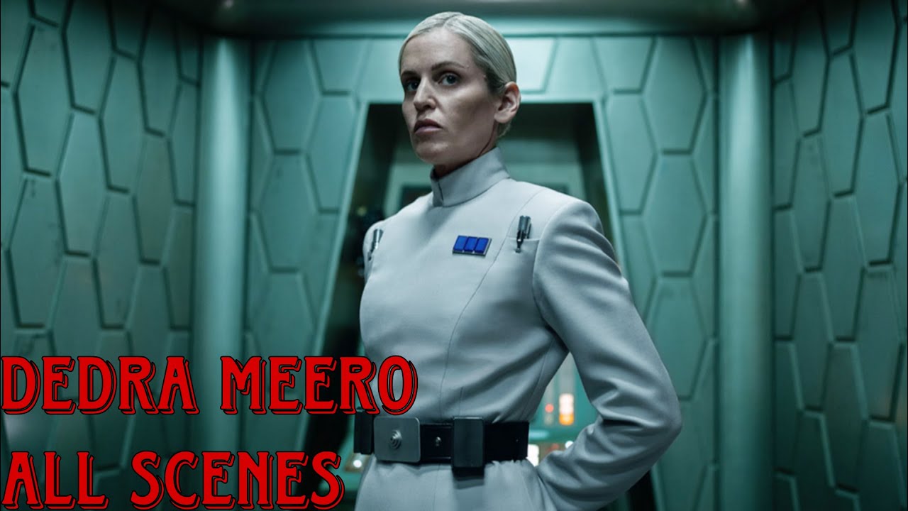 DEDRA MEERO all scenes (Andor)