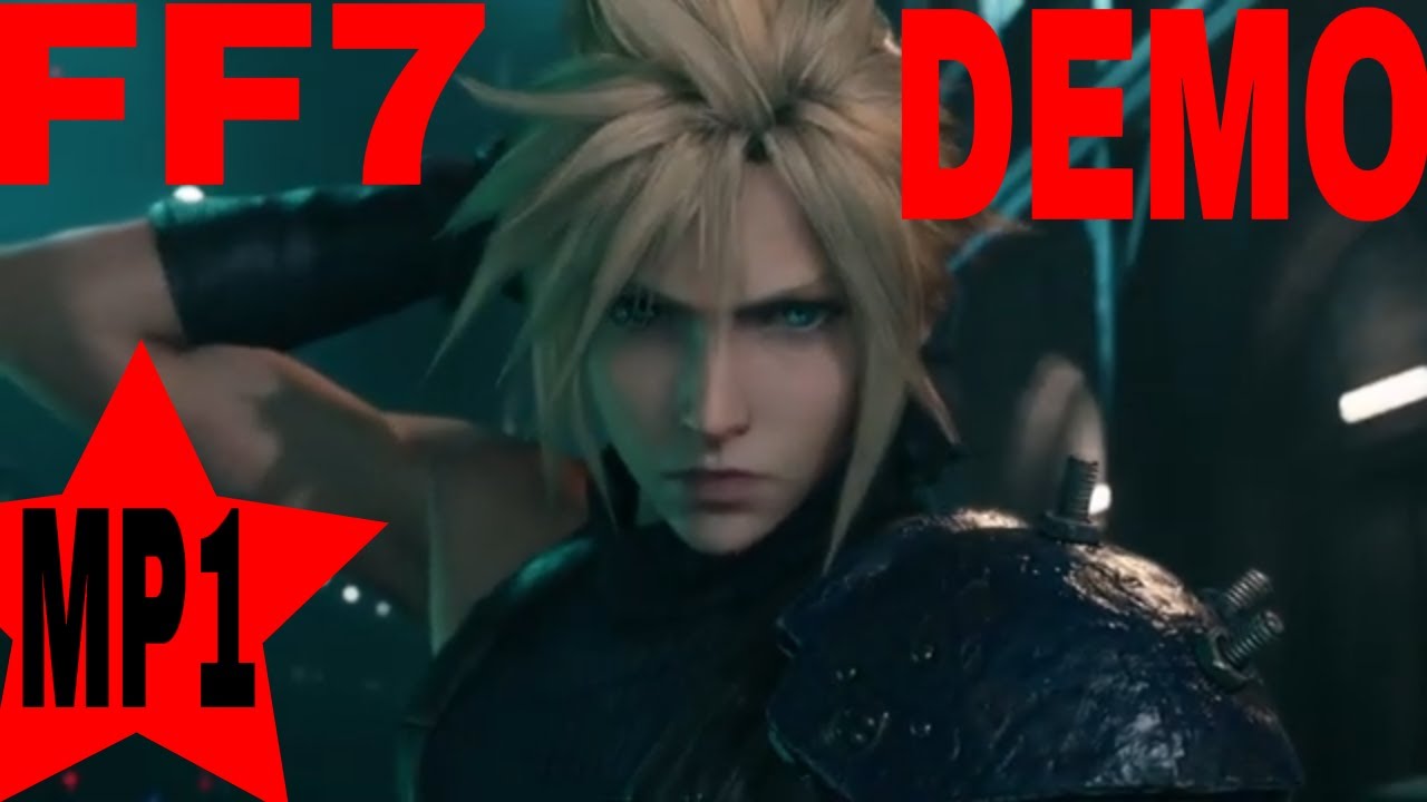 FINAL FANTASY 7 REMAKE DEMO