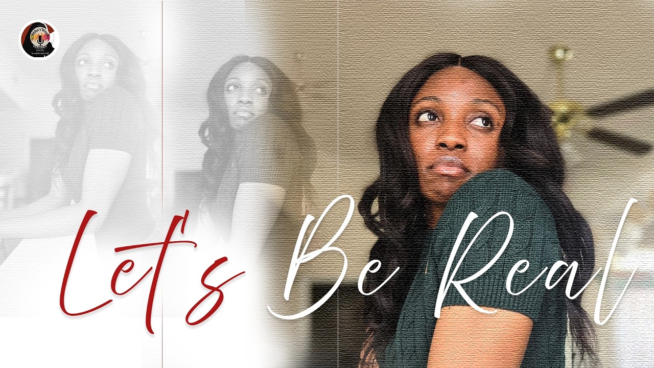 Let's Be Real S4 Ep. 1 // Talking about struggles// Ruthbeulah // Podcast