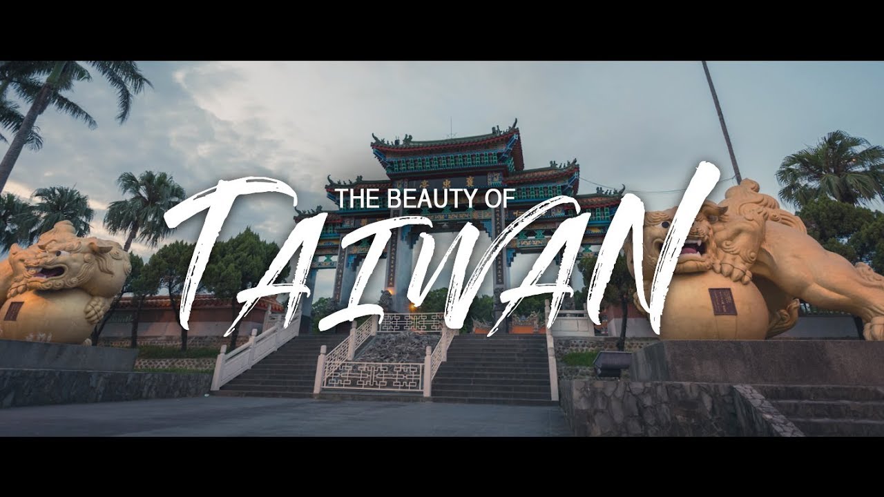 THE BEAUTY OF TAIWAN 2017