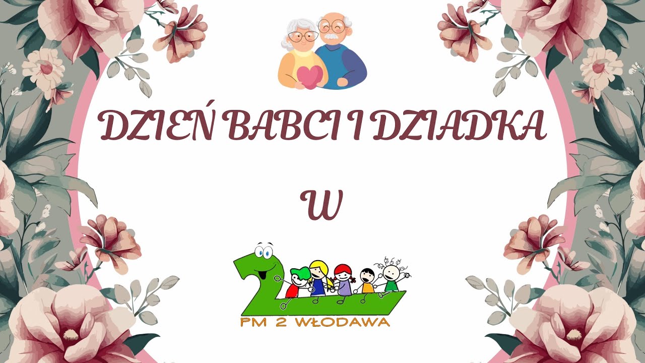 DZIEŃ BABCI I DZIADKA