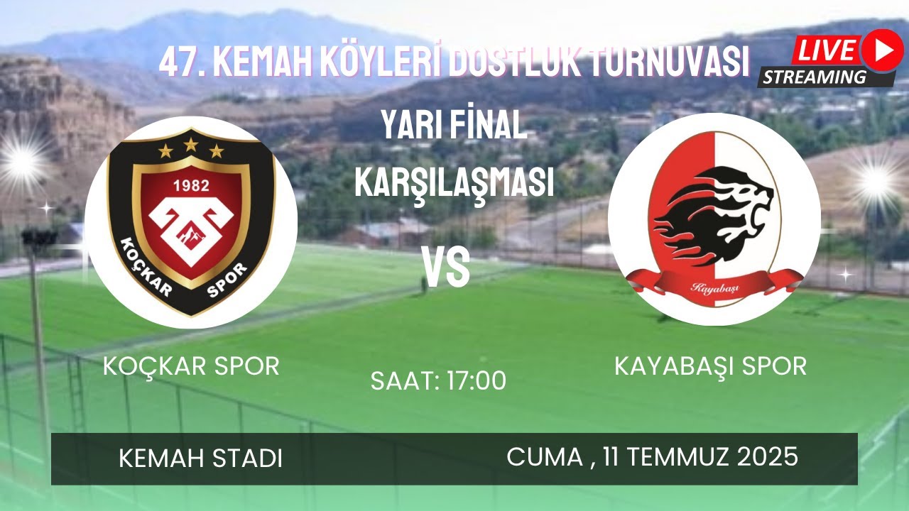 47. KEMAH KÖYLERİ DOSTLUK TURNUVASI | KOÇKAR - KAYABAŞI | YARI FİNAL