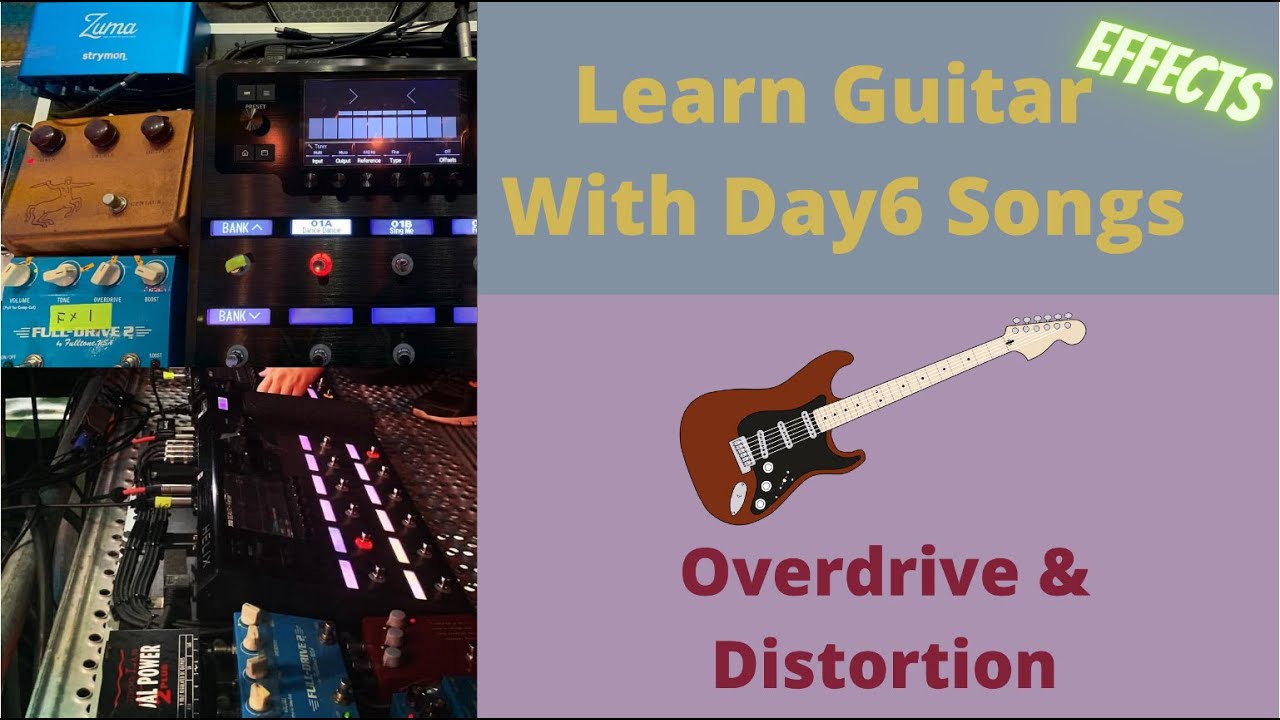 Make your guitar sound like Day6's guitars! | Overdrive and Distortion Pedals | DAY6 GEAR
