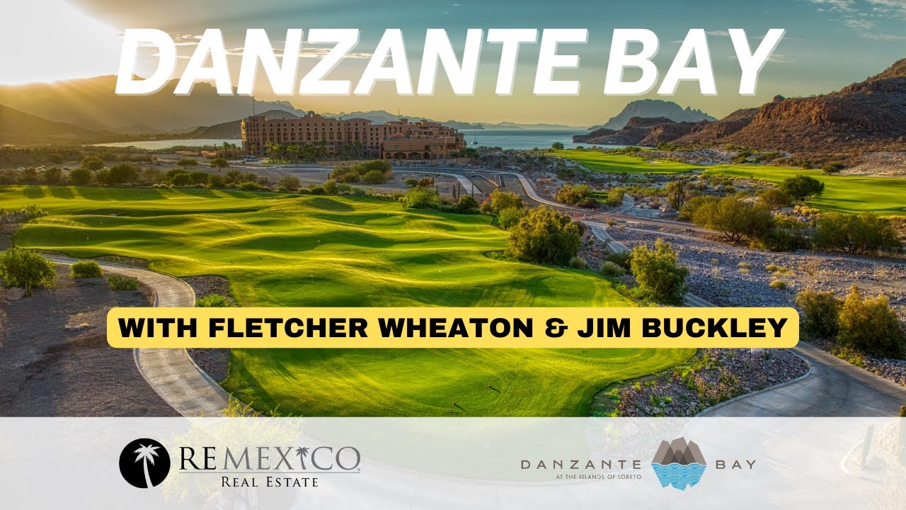 Danzante Bay, Loreto Real Estate