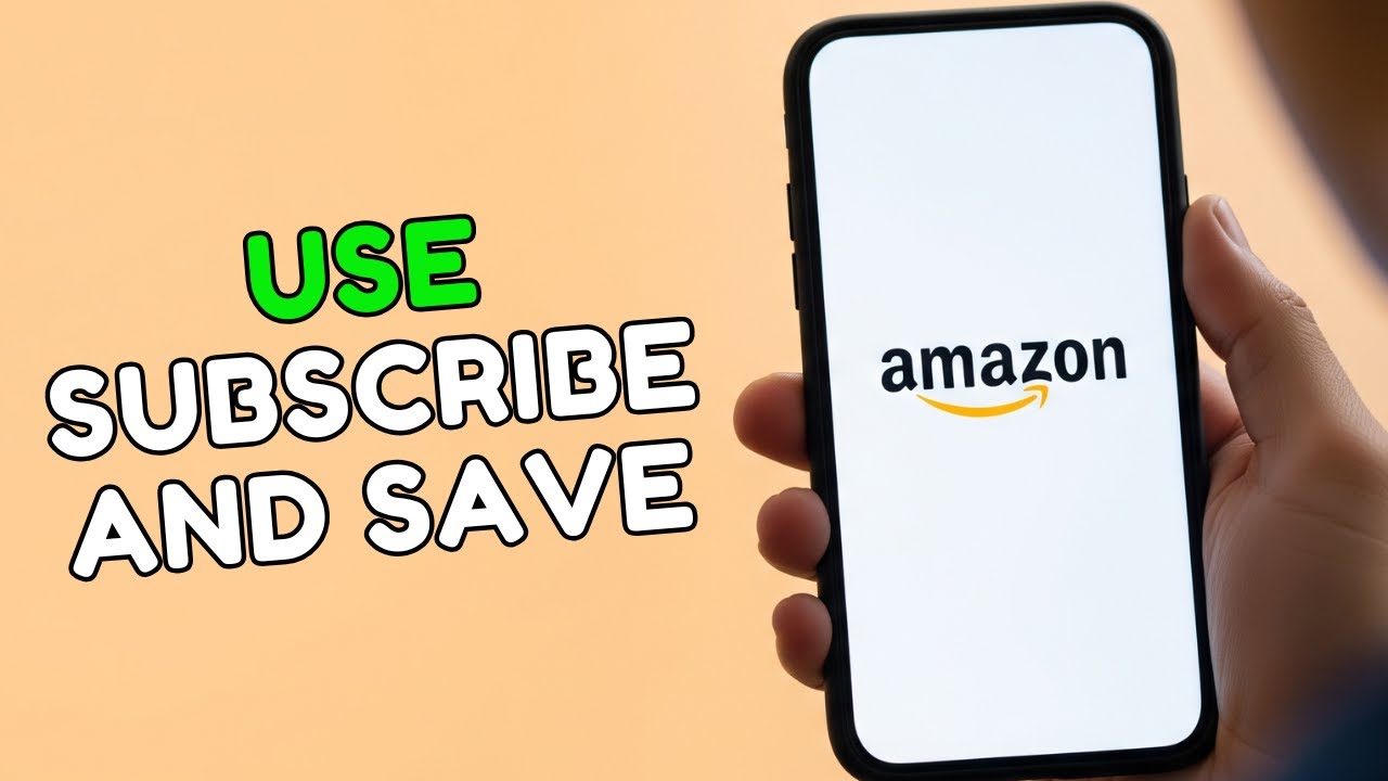 How to Use Subscribe & Save on Amazon 2025?