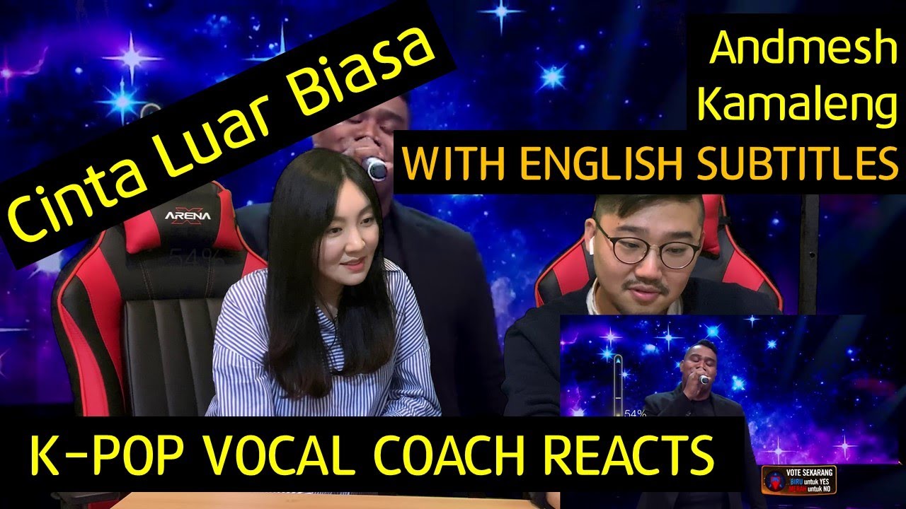 K-pop Vocal Coach reacts to Cinta Luar Biasa -  Andmesh Kamaleng