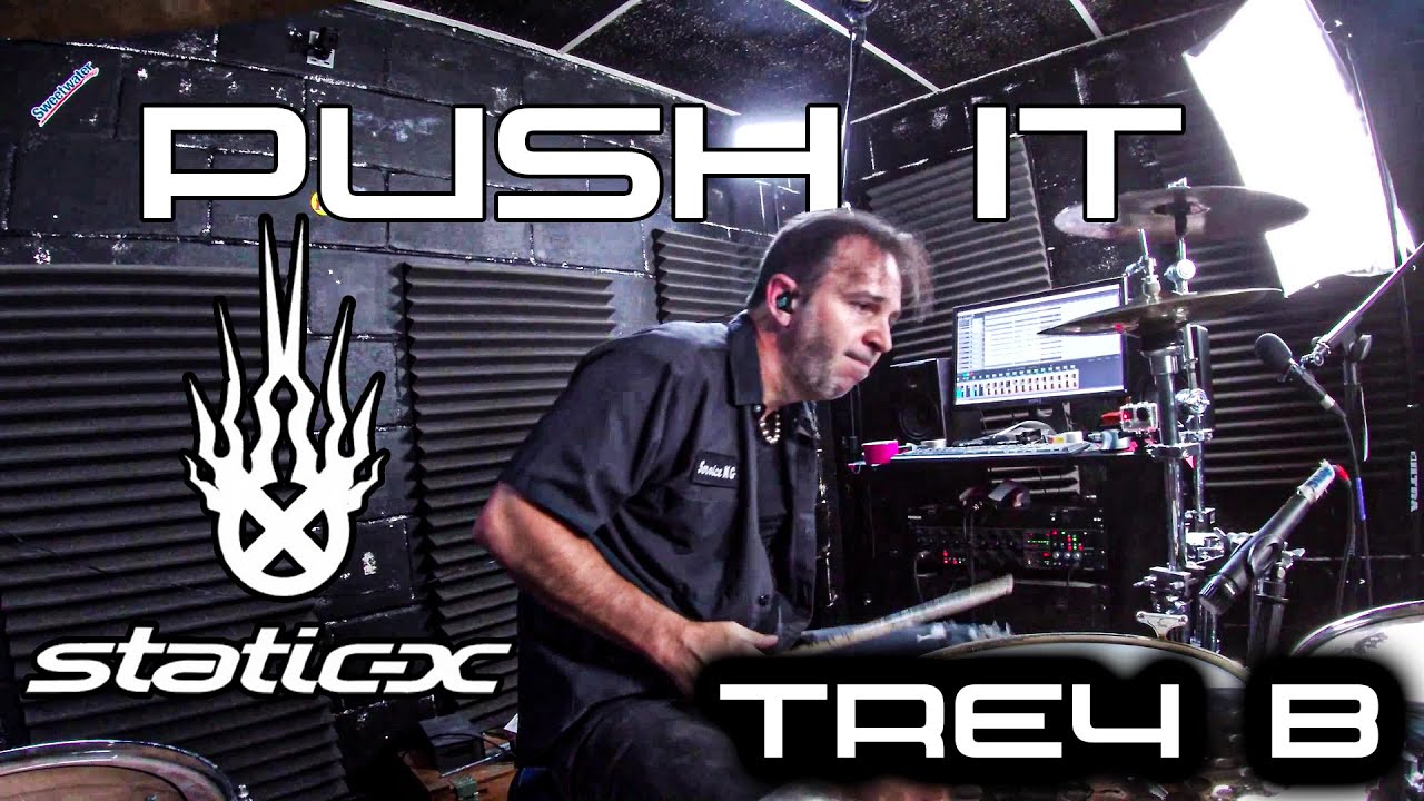 Static X Push It - Drum Cover TreyB
