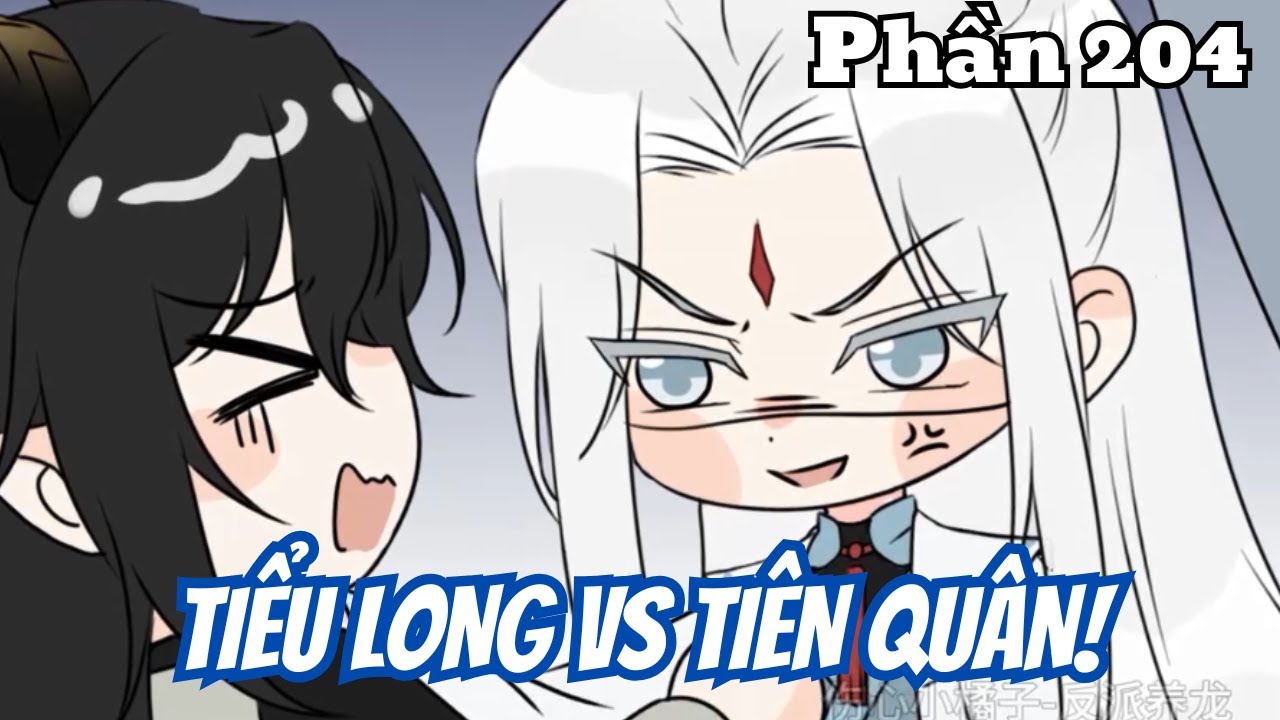 Tiểu Long vs Tiên Quân (BL) | Phần 204 | Thỏ Review