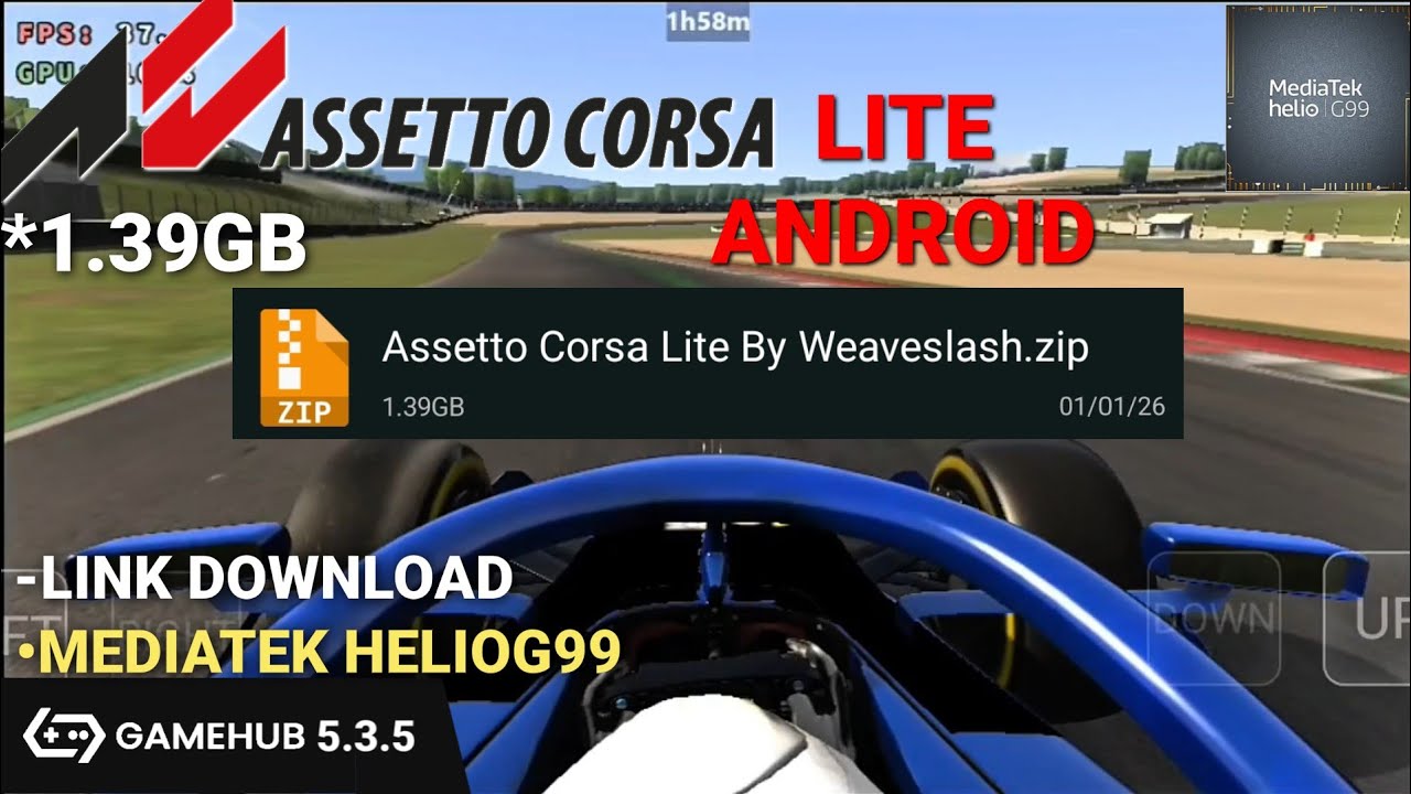 Asetto corsa lite-GAMEHUB 5.3.5 mediatek helio g99