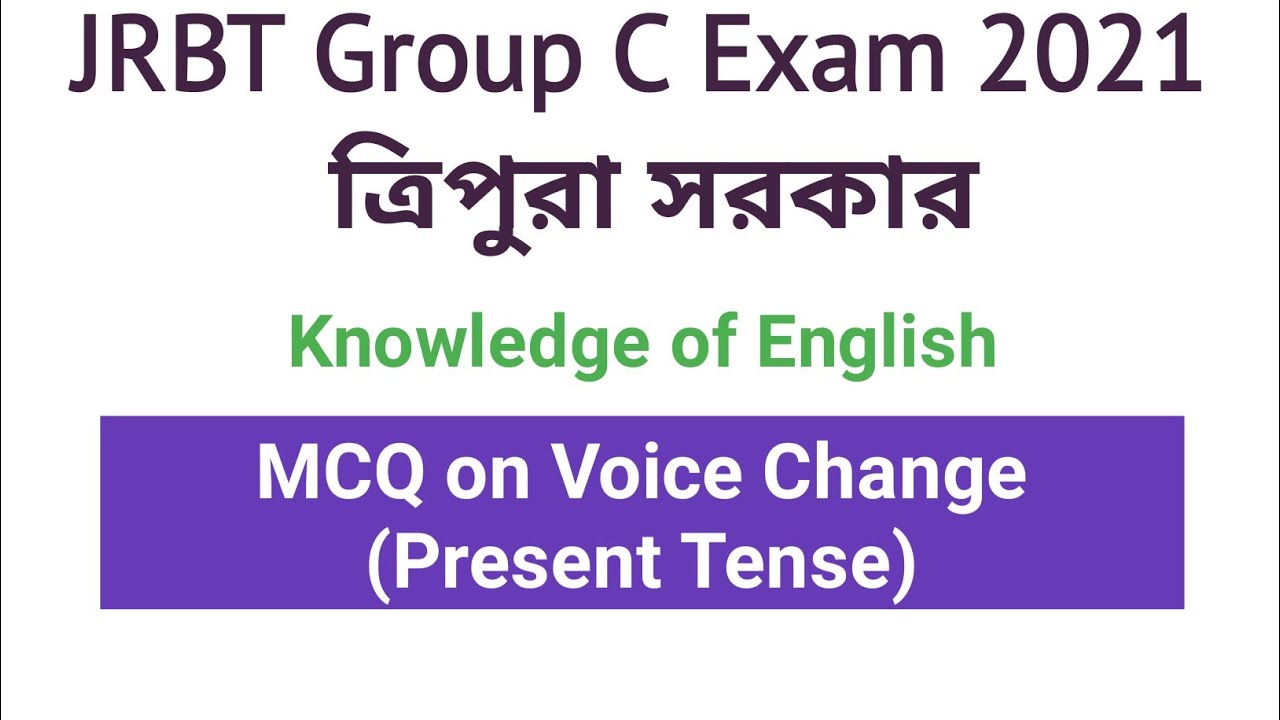 Voice Change MCQ for JRBT Group C Exam 2021