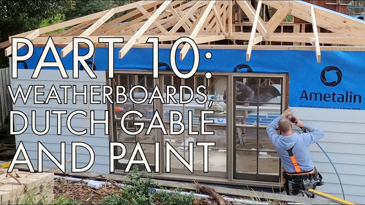 Renovating This Old House Part 10: Weatherboards, Dutch Gable and Paint