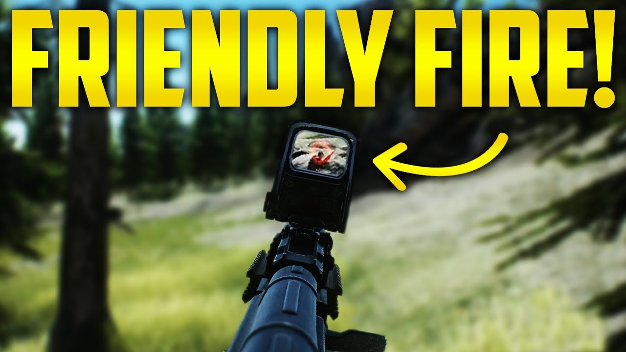 ESCAPE FROM TARKOV - FRIENDLY FIRE!