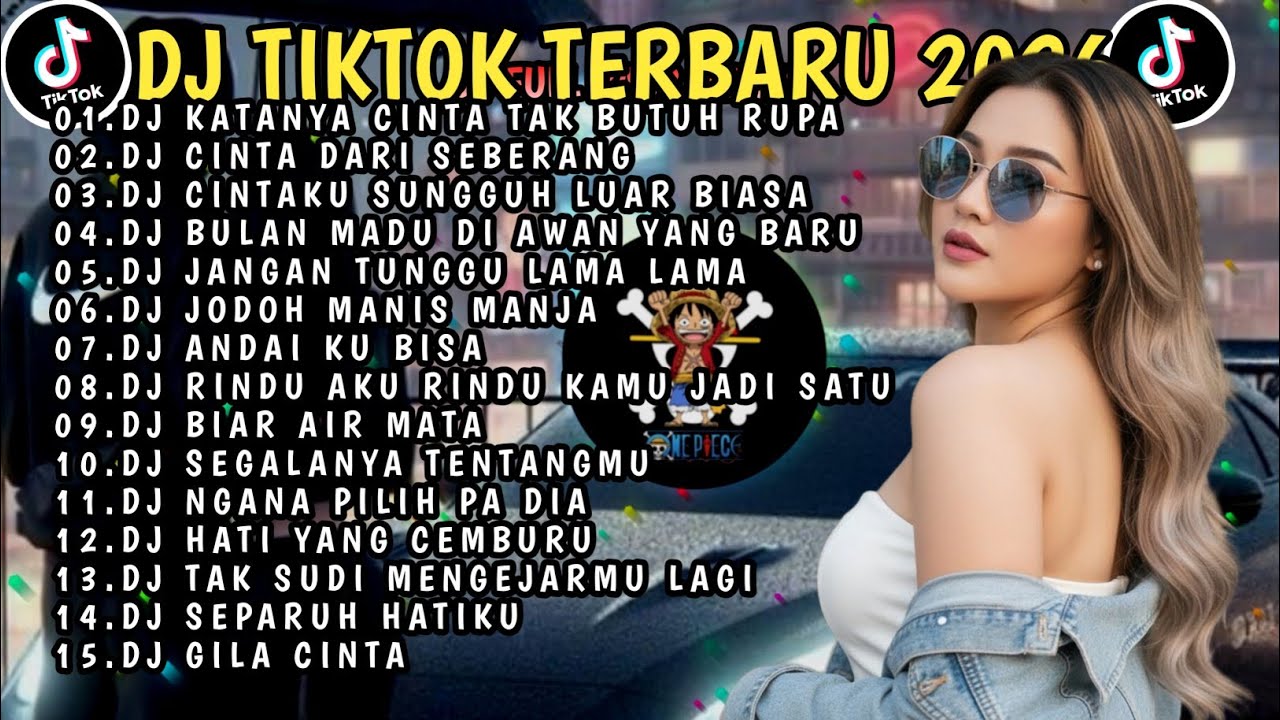 DJ TIKTOK TERBARU 2026 | DJ KATANYA CINTA TAK BUTUH RUPA 🎵 DJ CINTA DARI SEBERANG