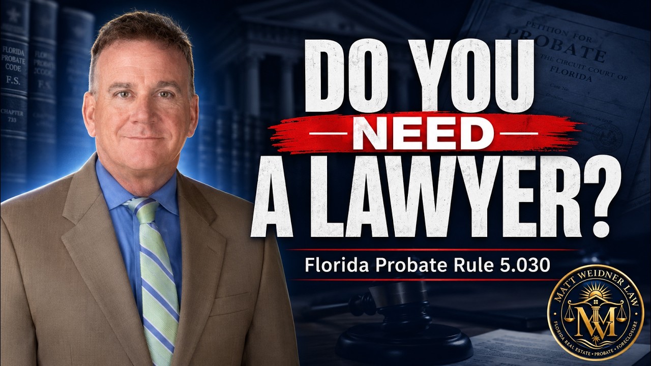 ⚖️ Can I Handle Probate Myself in Florida Without a Lawyer? | Rule 5.030