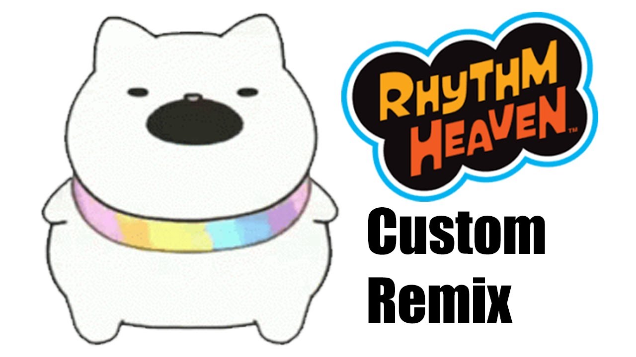 Rhythm Heaven Custom Remix - EEEAAAOOO